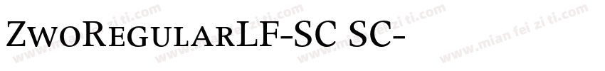ZwoRegularLF-SC SC字体转换